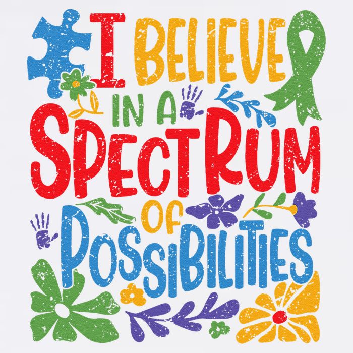 I Believe In A Spectrum Of Possibilities Autism Awareness Garment-Dyed Sweatshirt