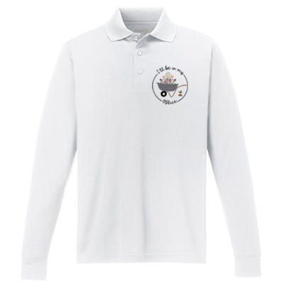 Ill Be In My Office Wheelbarrow Garden Lover Performance Long Sleeve Polo