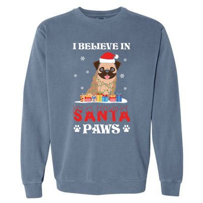 I Believe In Santa Paws Cute French Bulldog Christmas Gift Garment-Dyed Sweatshirt