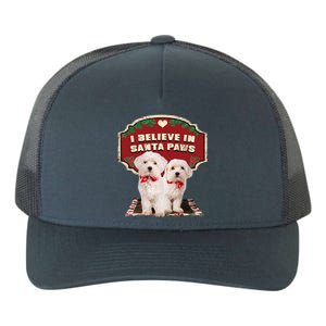 I Believe In Santa Paws Cute Christmas Dog Lover Yupoong Adult 5-Panel Trucker Hat