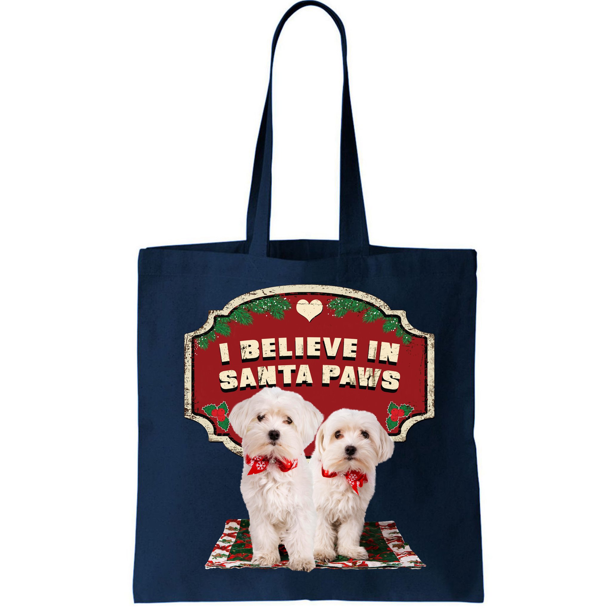 I Believe In Santa Paws Cute Christmas Dog Lover Bag