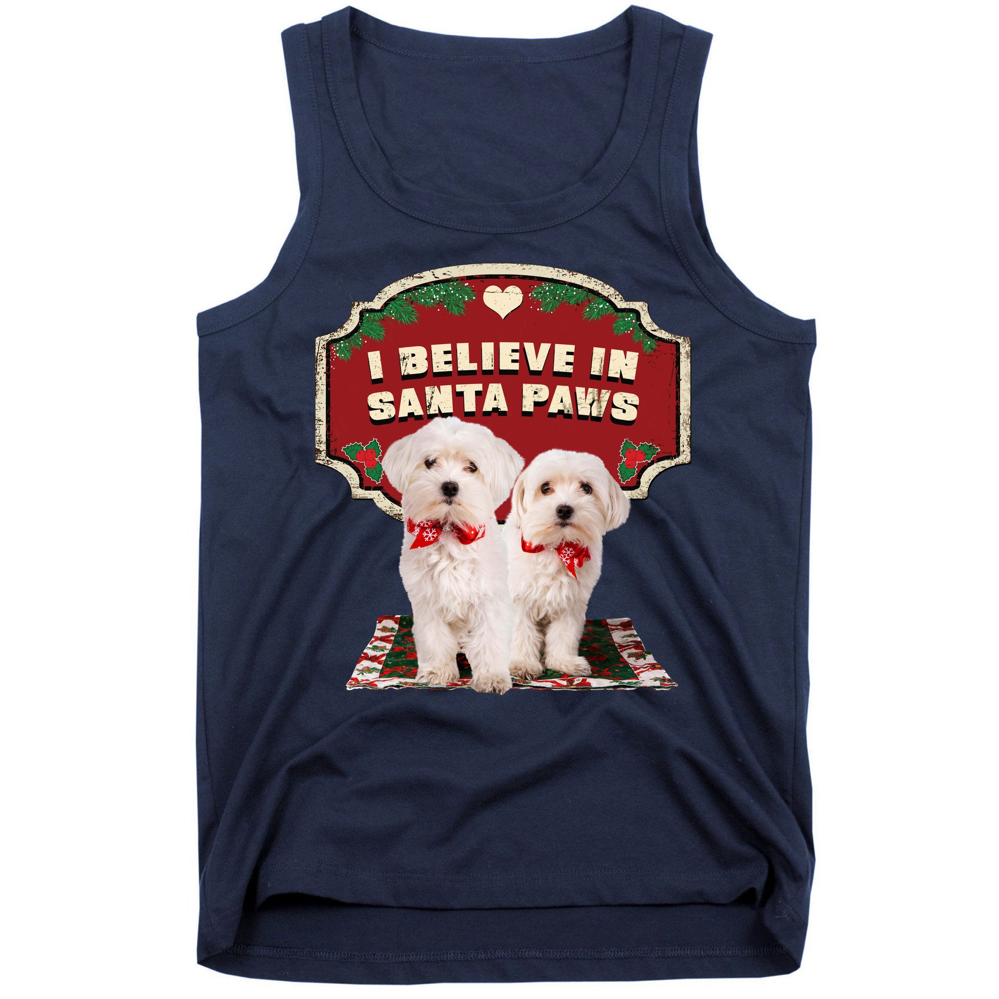 I Believe In Santa Paws Cute Christmas Dog Lover Tank Top