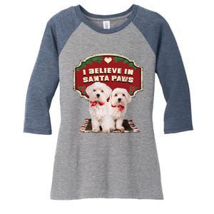 I Believe In Santa Paws Cute Christmas Dog Lover Women's Tri-Blend 3/4-Sleeve Raglan Shirt