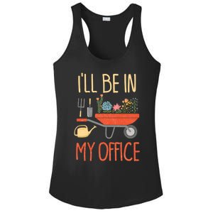 Ill Be In My Office Garden Funny Distressed Gardening Ladies PosiCharge Competitor Racerback Tank