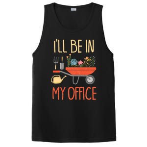 Ill Be In My Office Garden Funny Distressed Gardening PosiCharge Competitor Tank