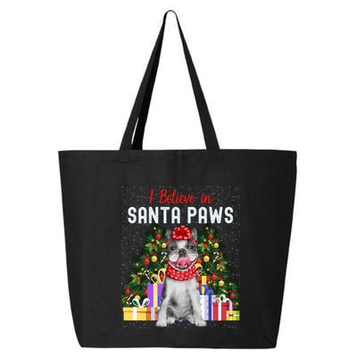I Believe In Santa Paws Cute French Bulldog Christmas Cool Gift 25L Jumbo Tote