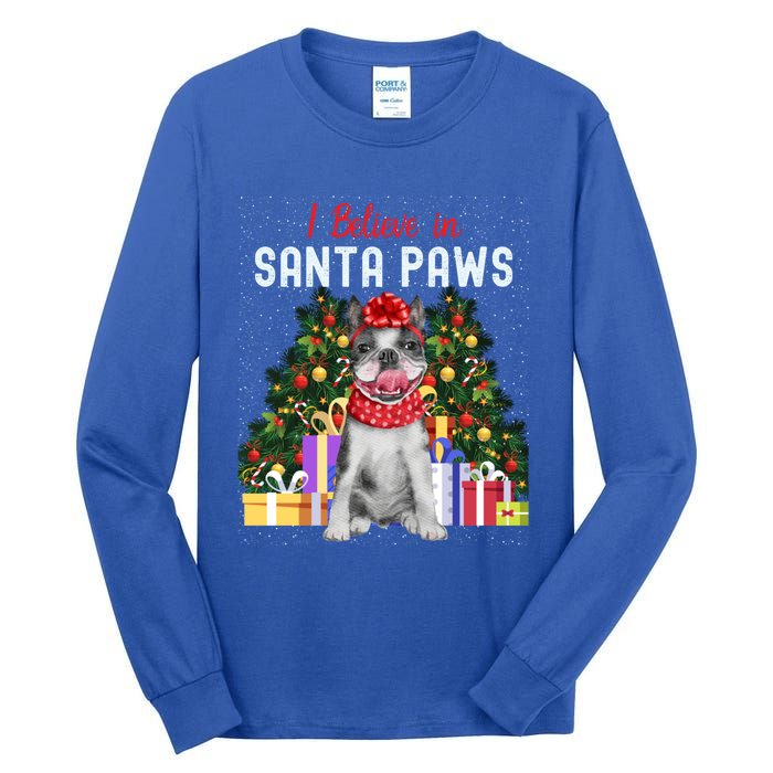 I Believe In Santa Paws Cute French Bulldog Christmas Cool Gift Tall Long Sleeve T-Shirt