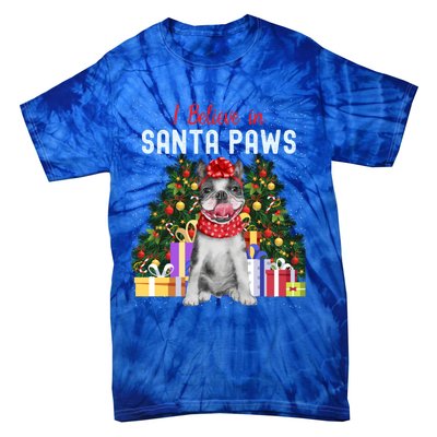 I Believe In Santa Paws Cute French Bulldog Christmas Cool Gift Tie-Dye T-Shirt