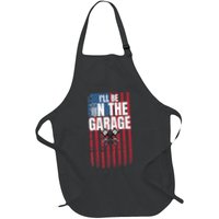 ILl Be In The Garage American Us Flag Mechanic Dad Grandpa Apron