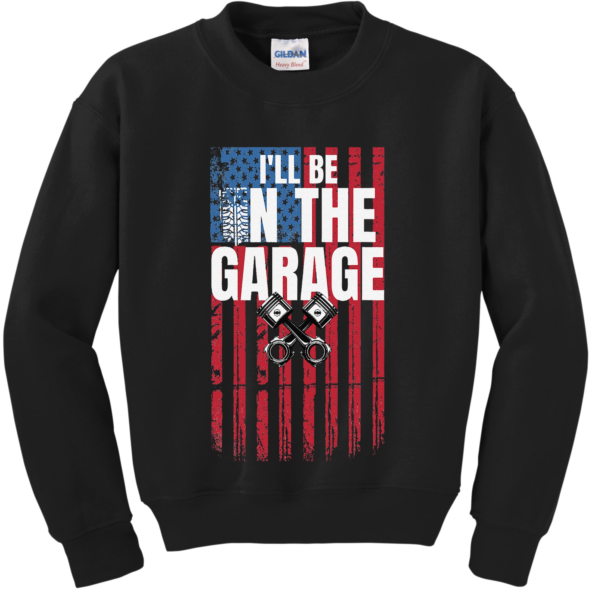 ILl Be In The Garage American Us Flag Mechanic Dad Grandpa Kids Sweatshirt