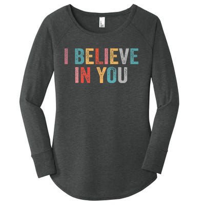 I Believe In You Vintage Motivational Testing Day Teacher Women's Perfect Tri Tunic Long Sleeve Shirt