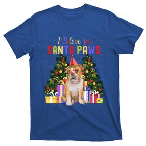 I Believe In Santa Paws Bulldog Lover Cute Xmas Bulldog Gift T-Shirt