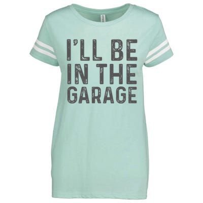 ILl Be In The Garage Mechanic Dad Joke Handyman Enza Ladies Jersey Football T-Shirt