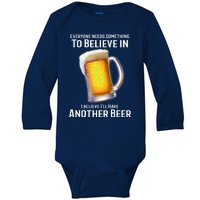 I Believe Ill Have Another Beer Baby Long Sleeve Bodysuit