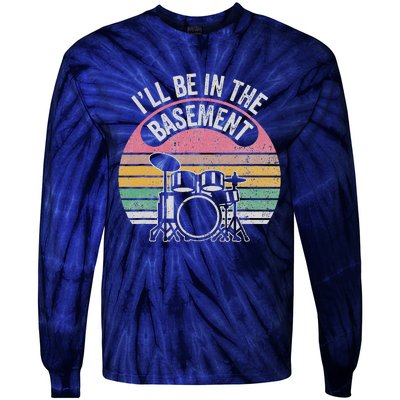 ILl Be In The Basement Drum Set Vintage Style Tie-Dye Long Sleeve Shirt