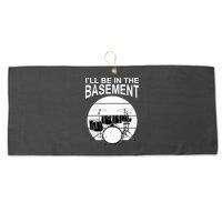 I'll Be In The Basement Drum Set Drumming Drummer Large Microfiber Waffle Golf Towel
