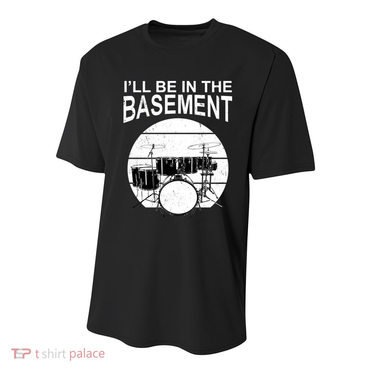 I'll Be In The Basement Drum Set Drumming Drummer Youth Performance Sprint T-Shirt