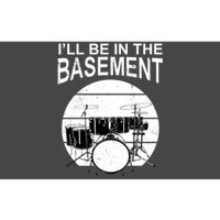 I'll Be In The Basement Drum Set Drumming Drummer Bumper Sticker