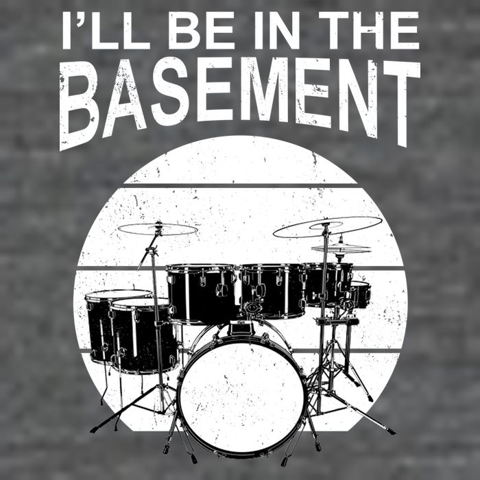 I'll Be In The Basement Drum Set Drumming Drummer Mousepad
