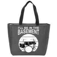I'll Be In The Basement Drum Set Drumming Drummer Zip Tote Bag
