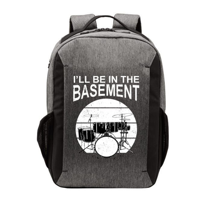 I'll Be In The Basement Drum Set Drumming Drummer Vector Backpack