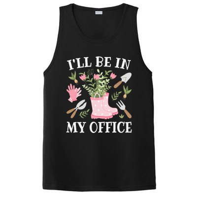 ILl Be In My Office Funny Gardening Garden Plant Gardener PosiCharge Competitor Tank