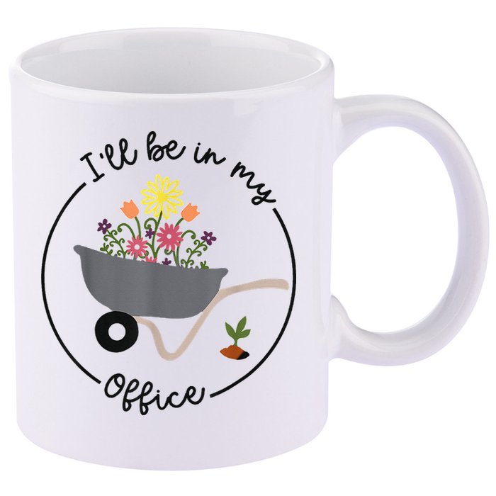 I'll Be In My Office Garden Funny Distressed Gardening 11oz C Handle Ceramic Mug