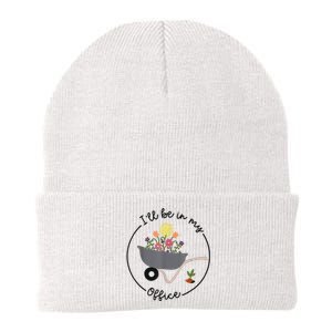 I'll Be In My Office Garden Funny Distressed Gardening Knit Cap Winter Beanie