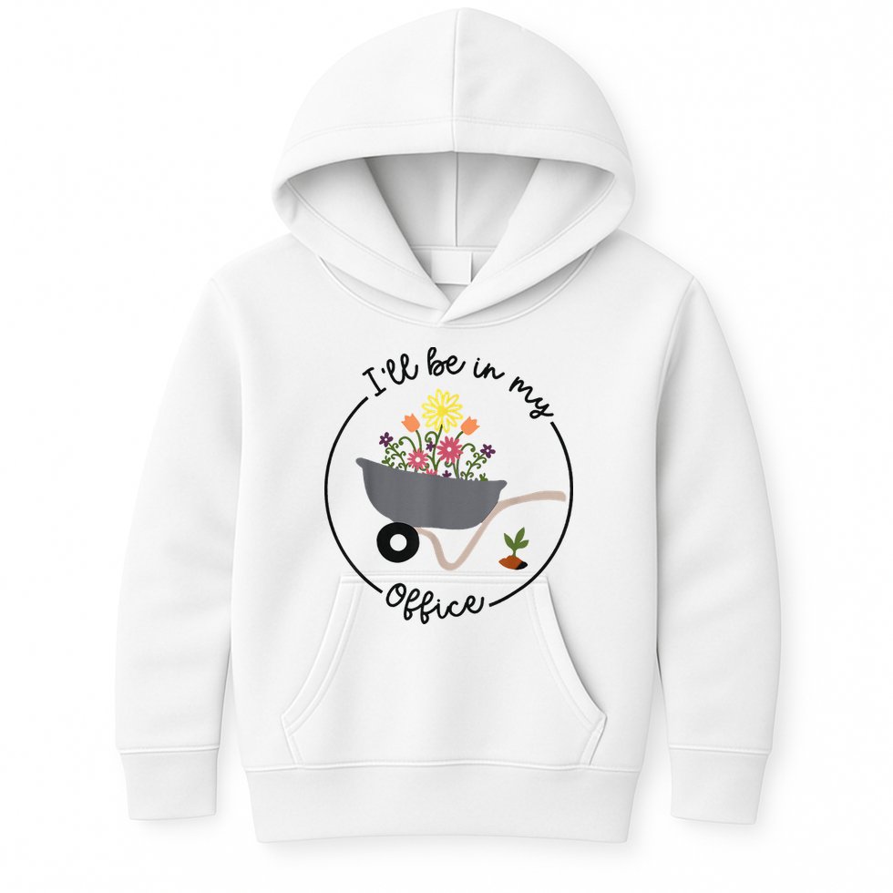 I'll Be In My Office Garden Funny Distressed Gardening Kids Hoodie