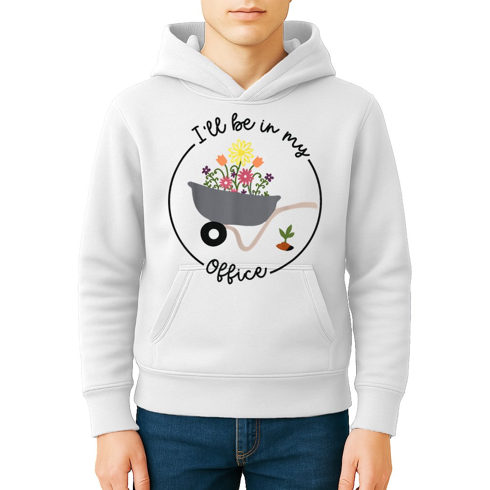 I'll Be In My Office Garden Funny Distressed Gardening Kids Hoodie
