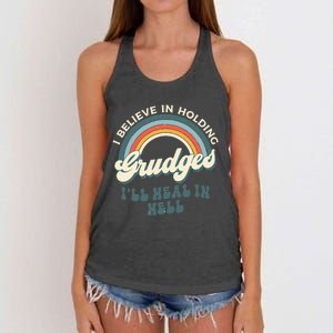 I Believe In Holding Grudges ILl Heal In Hell Retro Rainbow Women's Knotted Racerback Tank