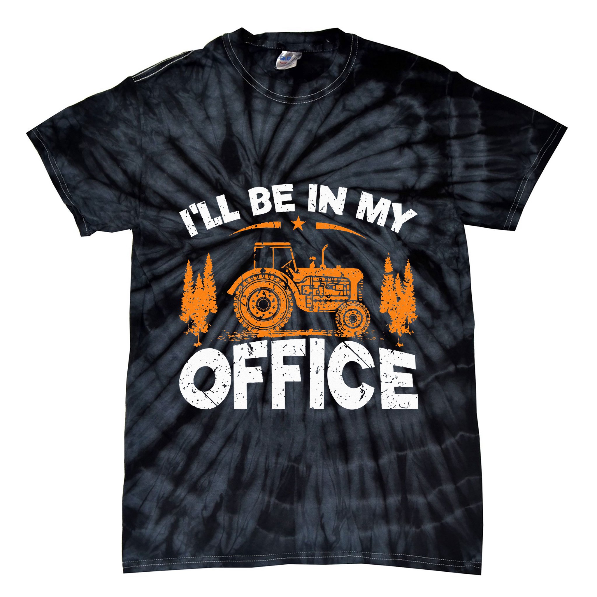 ILl Be In My Office Tractor Tie-Dye T-Shirt