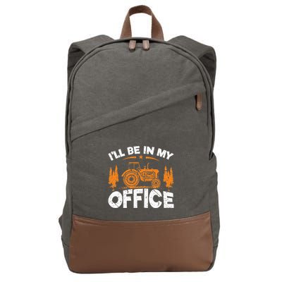 ILl Be In My Office Tractor Cotton Canvas Backpack