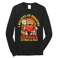 I Believe In Holding Grudges Ill Heal In Hell Rainbow Heart Long Sleeve Shirt