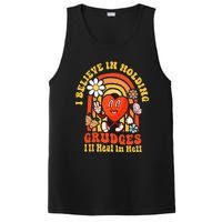 I Believe In Holding Grudges Ill Heal In Hell Rainbow Heart PosiCharge Competitor Tank