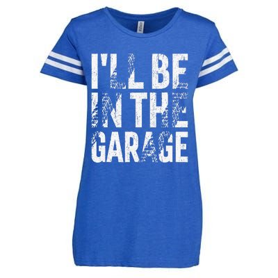 ILl Be In The Garage Dad Car Mechanic Garage Fathers Day Enza Ladies Jersey Football T-Shirt