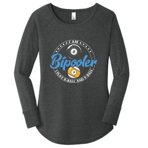 I'm Bipooler I Play 8 Ball And 9 Ball Billiards Dad Gift For Father’s Day Women's Perfect Tri Tunic Long Sleeve Shirt