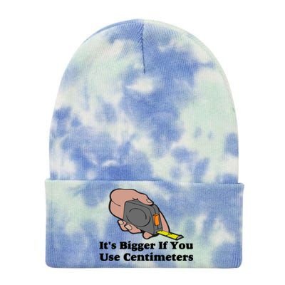 It's Bigger If You Use Centimeters Tie Dye 12in Knit Beanie