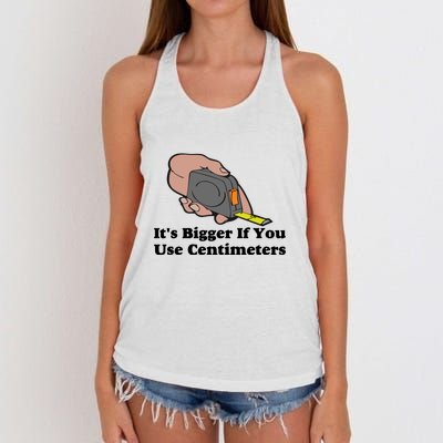 It's Bigger If You Use Centimeters Women's Knotted Racerback Tank