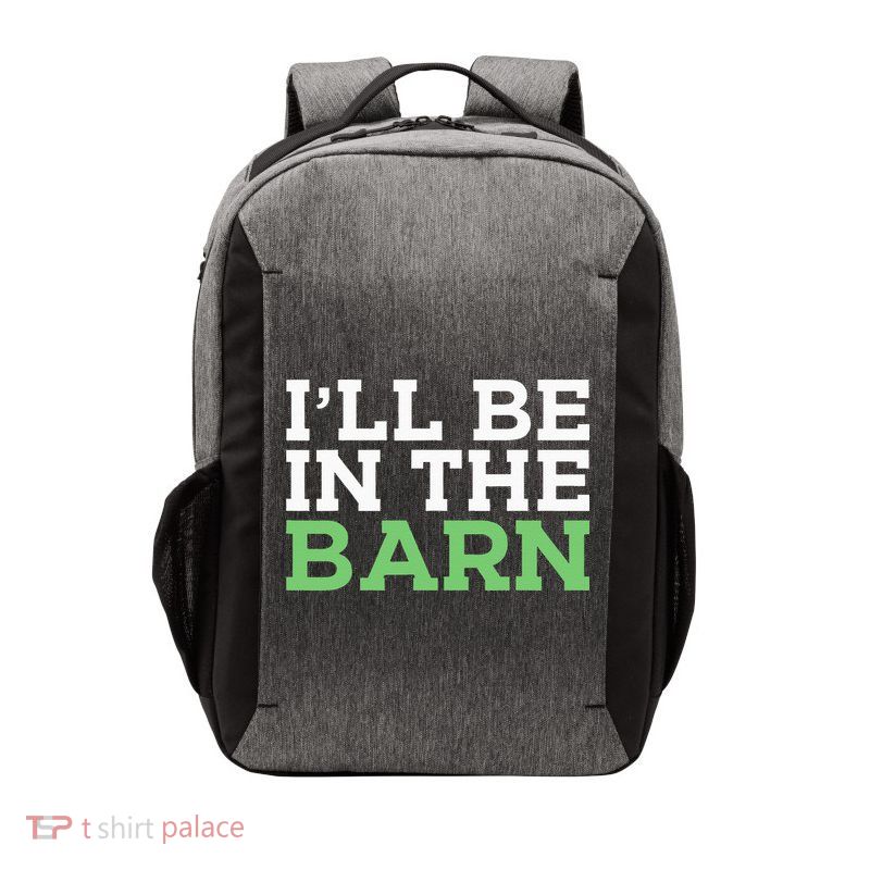 Ill Be In The Barn Funny Dad Jokes Fathers Day Men Vector Backpack
