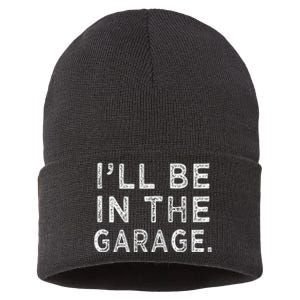 ILl Be In The Garage Mechanic Woodwork Workshop Sustainable Knit Beanie