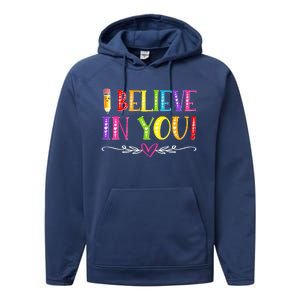 I Believe In You Teacher Test Testing Day Performance Fleece Hoodie