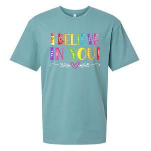 I Believe In You Teacher Test Testing Day Sueded Cloud Jersey T-Shirt