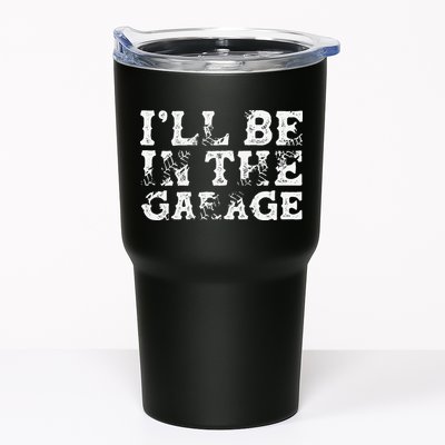 ILl Be In The Garage Auto Mechanic Project Car Builder Tumbler