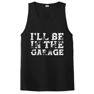 ILl Be In The Garage Auto Mechanic Project Car Builder PosiCharge Competitor Tank