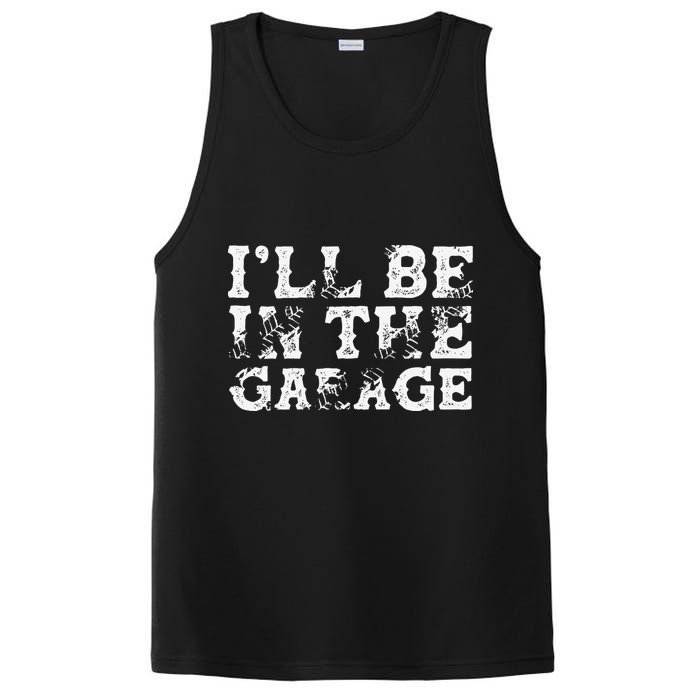 ILl Be In The Garage Auto Mechanic Project Car Builder PosiCharge Competitor Tank