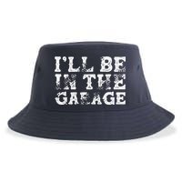 ILl Be In The Garage Auto Mechanic Project Car Builder Sustainable Bucket Hat
