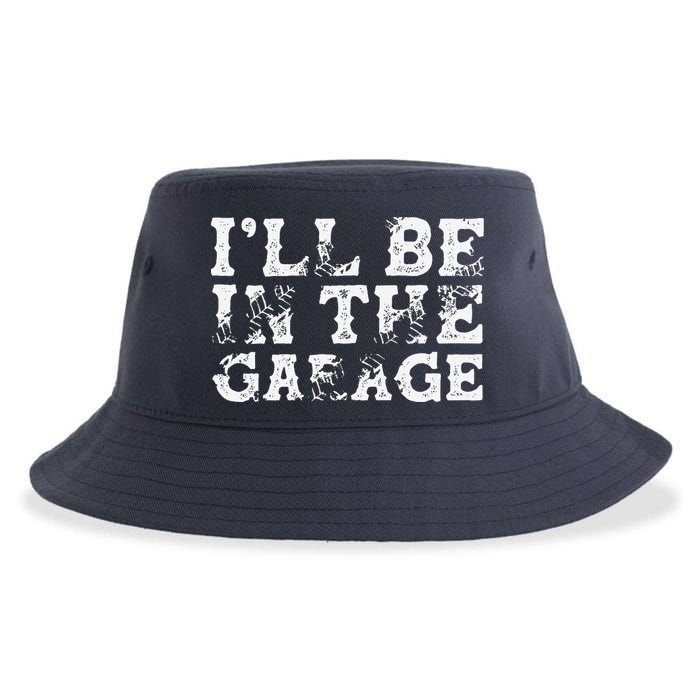 ILl Be In The Garage Auto Mechanic Project Car Builder Sustainable Bucket Hat