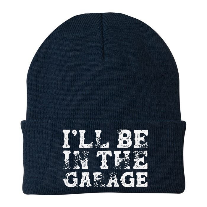 ILl Be In The Garage Auto Mechanic Project Car Builder Beanie