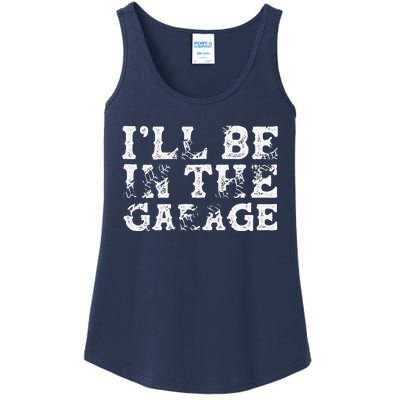 ILl Be In The Garage Auto Mechanic Project Car Builder Ladies Essential Tank